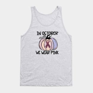 In October We Wear Pink Thanksgiving Breast Cancer Awareness Tank Top